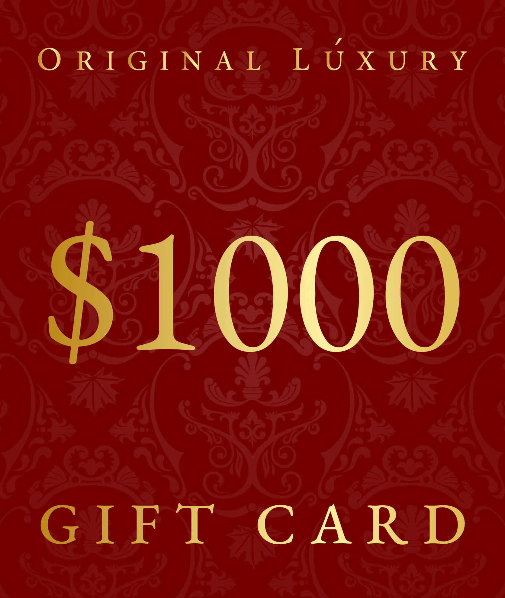 OriginalLuxury Gift Card | $1000